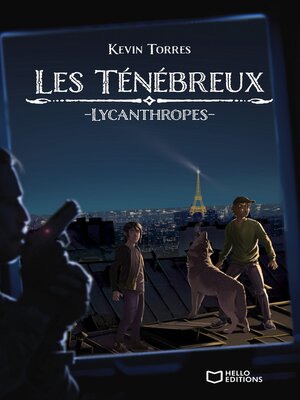 cover image of Les ténébreux--Lycanthropes